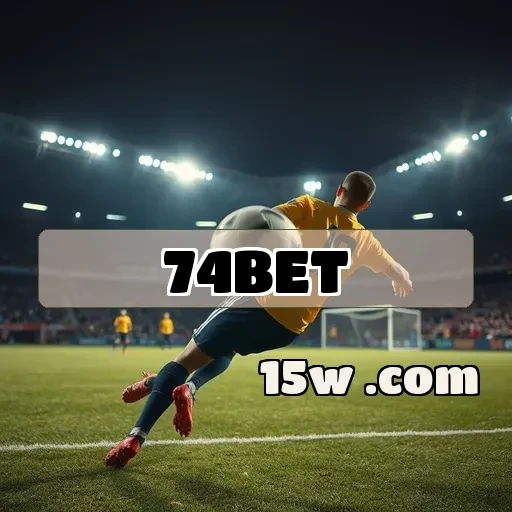 74bet: Navegue nas Promoções e Potencialize Seus Lucros em Apostas